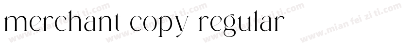 merchant copy regular字体转换